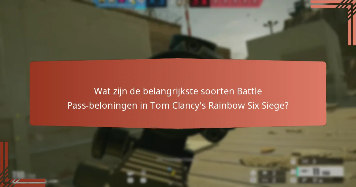 Wat zijn de voor- en nadelen van het kopen van een Battle Pass?