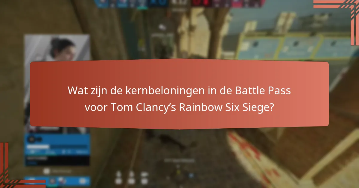 Wat zijn de aankoopoverwegingen voor de Battle Pass?