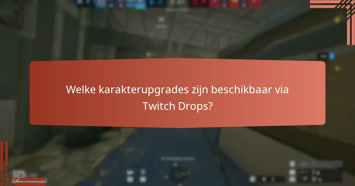 Hoe claim je Twitch Drops effectief?